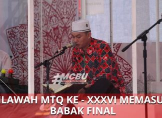 Tilawah MTQ ke – XXXVI Memasuki Babak Final